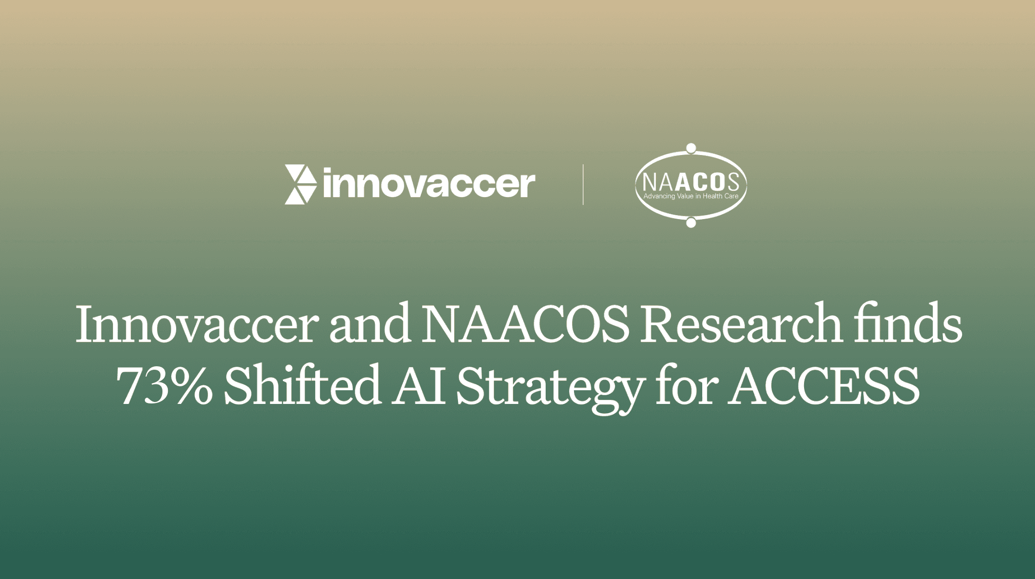 NAACOS and Innovaccer Research Finds Health Care Leaders Are Shifting Tech Strategy to Adjust to CMS’ ACCESS Model