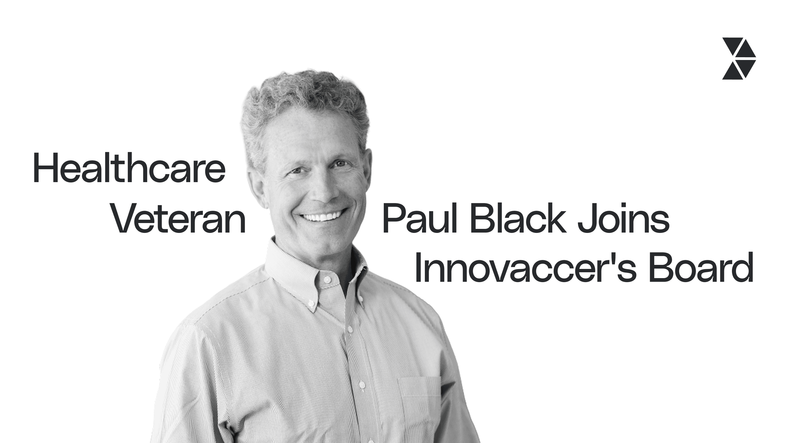 Former Allscripts CEO Paul M. Black Joins Innovaccer Board of Directors